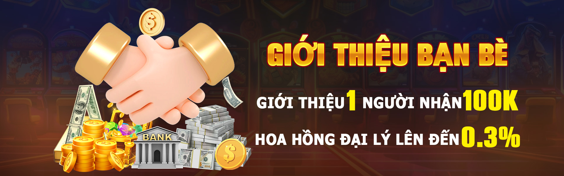 Thưởng giới thiệu bạn bè tại slot365